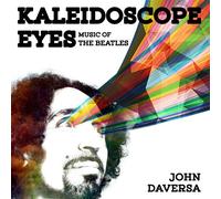 John Daversa - Kaleidoscope Eyes: Music Of The Beatles [New CD] Digipack Packagi