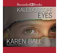 Kaléidoscope Eyes (The Family Honor Series) [Import]