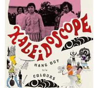 Kaleidoscope - Hang Out/Colours