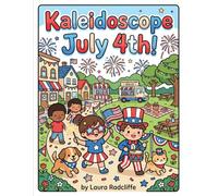 Kaleidoscope July 4th