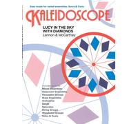 Kaleidoscope: Lucy In The Sky With Diamonds / Score + Parties