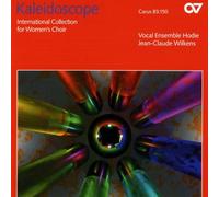 Kaleidoscope - Oeuvres choisies pour choeur de femmes