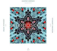 Kaspar Kroner Steward Emerson - Kaleidoscope of Love [Import]