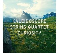 Kaleidoscope String Quartet - Curiosity [Import]