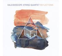 Kaleidoscope String Quartet - Reflections [Import]