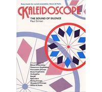 Kaleidoscope: The Sound Of Silence / Score + Parties