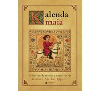 Kalenda maia: Selección de textos y narración de
