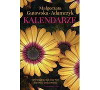Kalendarze Ma³gorzata Gutowska-Adamczyk (Buch auf Polnisch)