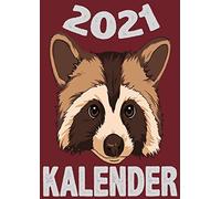 Kalender 2021: Waschbaer Tier Trashpanda / Wochenplaner Zum Notieren, Organisieren Und Planen Fuer Das Jahr 2021 In Din A4. Kalender / Terminkalender / Monats- / Tagesuebersicht / Kontakt- / Geburtsta