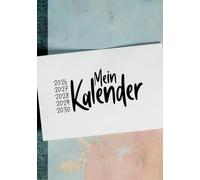Kalender 2026, 2027, 2028, 2029, 2030 5 Jahre Langzeitkalender: Wochenkalender und Terminplaner über fünf Jahre Erinnerungen, ca.18 x25 cm I 340 Seiten Journal