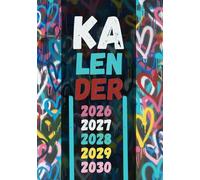 Kalender 2026, 2027, 2028, 2029, 2030 5 Jahre Langzeitkalender: Wochenkalender und Terminplaner über fünf Jahre Erinnerungen, ca.18 x25 cm I 340 Seiten Herzen