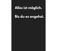 Kalender 2027 A5 - Alles ist möglich. u es angehst. Motivationskalender Jahresplaner Sarkasmus Ironie Schwarzer Humor: Terminplaner mit Notizen, ... & Fokus, Freunde, Kollegen, Büro, Schule