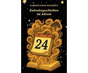 Kalendergeschichten im Advent