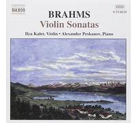 Ilya Kaler – Brahms : Sonates pour violon et piano – NAXOS