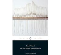 Kalevala: The Epic of the Finnish People