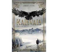 Kalevala: Zwielicht der Götter
