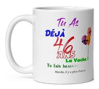 Kalféa Mug joyeux anniversaire 46 ans humour tasse quarante six ans tasse drole haute qualité idée cadeau rigolo quarantaine fete Noel homme femme ami collegue copain pote famille