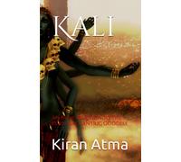 Kali: An Introduction To The Essential Tantric Goddess (The Hindu Pantheon Series)