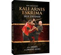Kali Arnis Eskrima Self Defense - Avec Armes et a Mains Nues