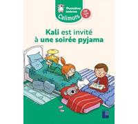 Kali Est Invité À Une Soirée Pyjama - Unité 3 - Edition 2024