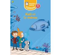 Kali Et Le Mérou Cp Unité 1 Calimots - Pack De 5 Exemplaires - Edition 2024