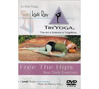 Kali Ray Tri-Yoga: Free The Hips