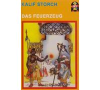 Kalif Storch/Das Feuerzeug