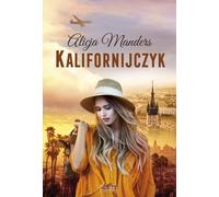 Kalifornijczyk - Alicja Manders (littérature, société en polonais)