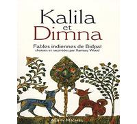 Kalila et Dimna: Fables indiennes de Bidpaï