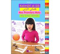 Kalimati Al-Ula Mes Premiers Mots / My First Words - Collectif - Milelli - broché - Méthode de langue