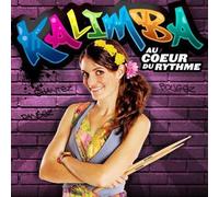 Kalimba - Au Cur du Rythme [Import]