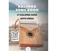 Kalimba Songbook: 51 Mixed Songs for kalimba in C 17 keys 8,5x11 63 pages