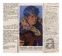 Kalinich John Stephe - A World of Peace Must Come