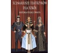 Kaliska, Z : Scénarios de théâtre pour les écoles Histoire de la Pologne