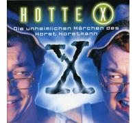 Kalkofe, Oliver - Hotte X-Die Unheimlichen [Import]