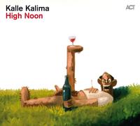 KALLE KALIMA - HIGH NOON CD NEUF