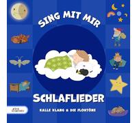 Kalle Klang & die Flohtöne - Sing mit Mir Schlaflieder [Import]
