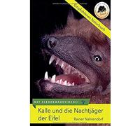 Kalle Und Die Nachtjäger Der Eifel