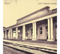 Kalli - Last Train Home