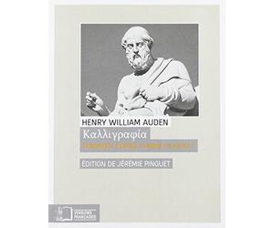 Kalligraphia: Comment écrire comme Platon ? Phraséologie grecque d'après les textes de Thucydide, Xénophon, Platon et Démosthène
