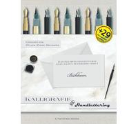 Kalligraphie & Handlettering - Das Selbstlernheft Der Eleganten Schreibschrift Bickham: Übungsheft Und Praxisbuch: Die Schönschrift Lernen, Schreiben & Üben Für Erwachsene Einsteiger & Beginner, Ges