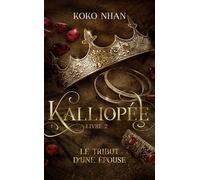Kalliopée - Tome 2 - Koko Nhan - Hlab Eds - Poche - Roman