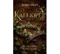 Kalliopée - Tome 3 - Koko Nhan - Hlab Eds - Poche - Roman