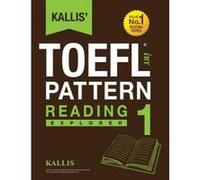 Kallis' TOEFL Ibt Pattern Reading 1 - [Version Originale] Kallis (Auteur)