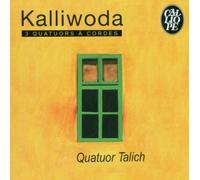 Kalliwoda Joan Wenze - Kalliwoda: 3 Quatuors à Cordes