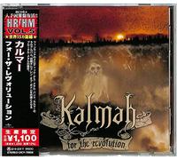 Kalmah - for The Revolution (Japanese Pressing) (INCL. Bonus Track) [Import]
