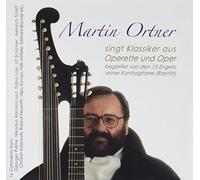 Kalman/Lehar/Strauss/Mozart : Operetten Und Arien. Ortner