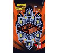 Angelica Gorodischer – Kalpa Impérial – Roman – Traduction Mathias de Breyne – Poche