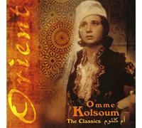 Kalsoum, Oum - Omme Kolsoum-The Classics [Import]