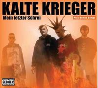 Kalte Krieger - Mein Letzter Schrei + Bonus [Import]
